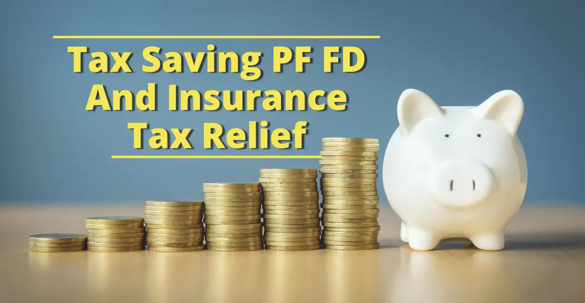 rajkotupdates.news :tax saving PF FD and insurance tax relief