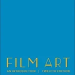 Film Art: an Introduction